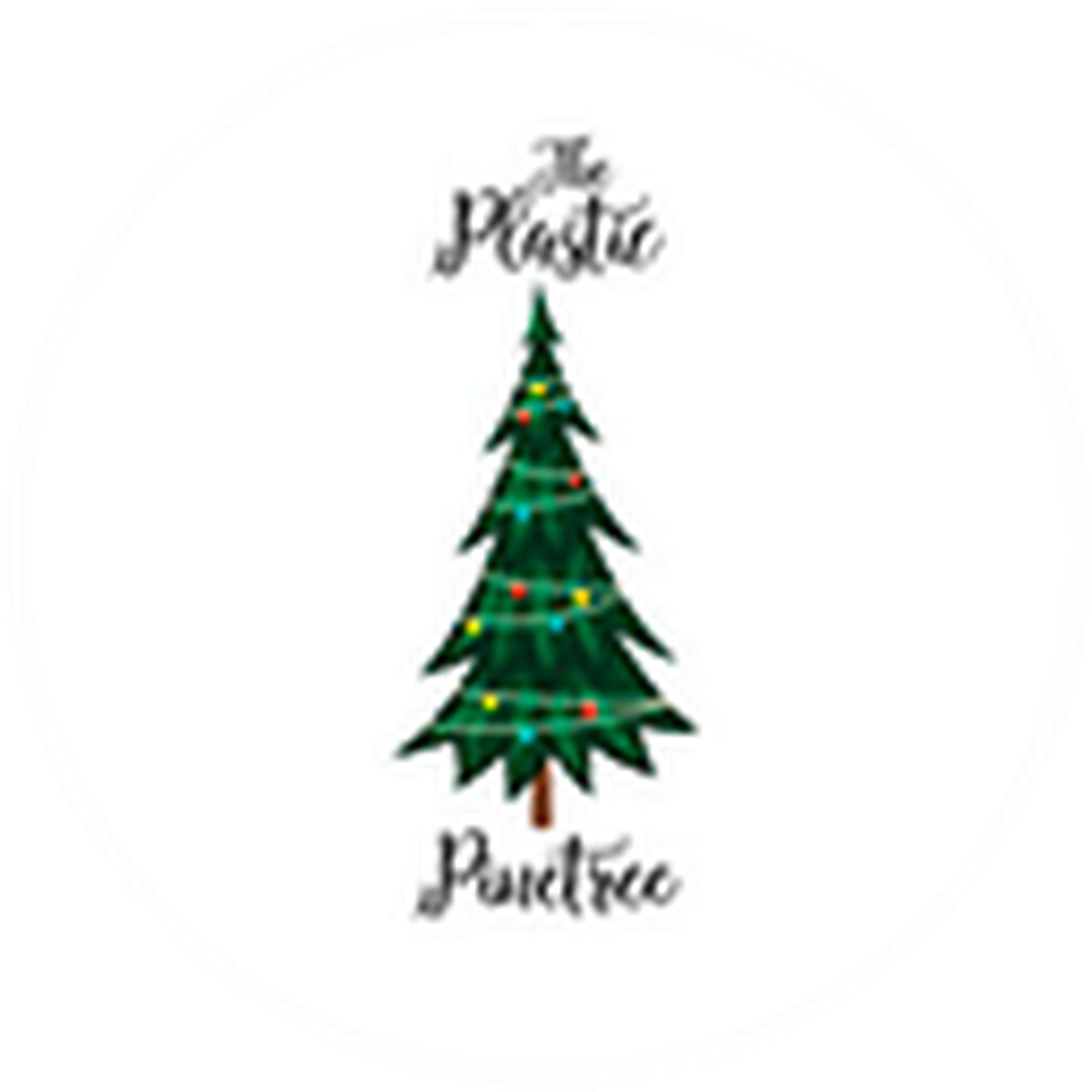 The Plastic Pine Tree
