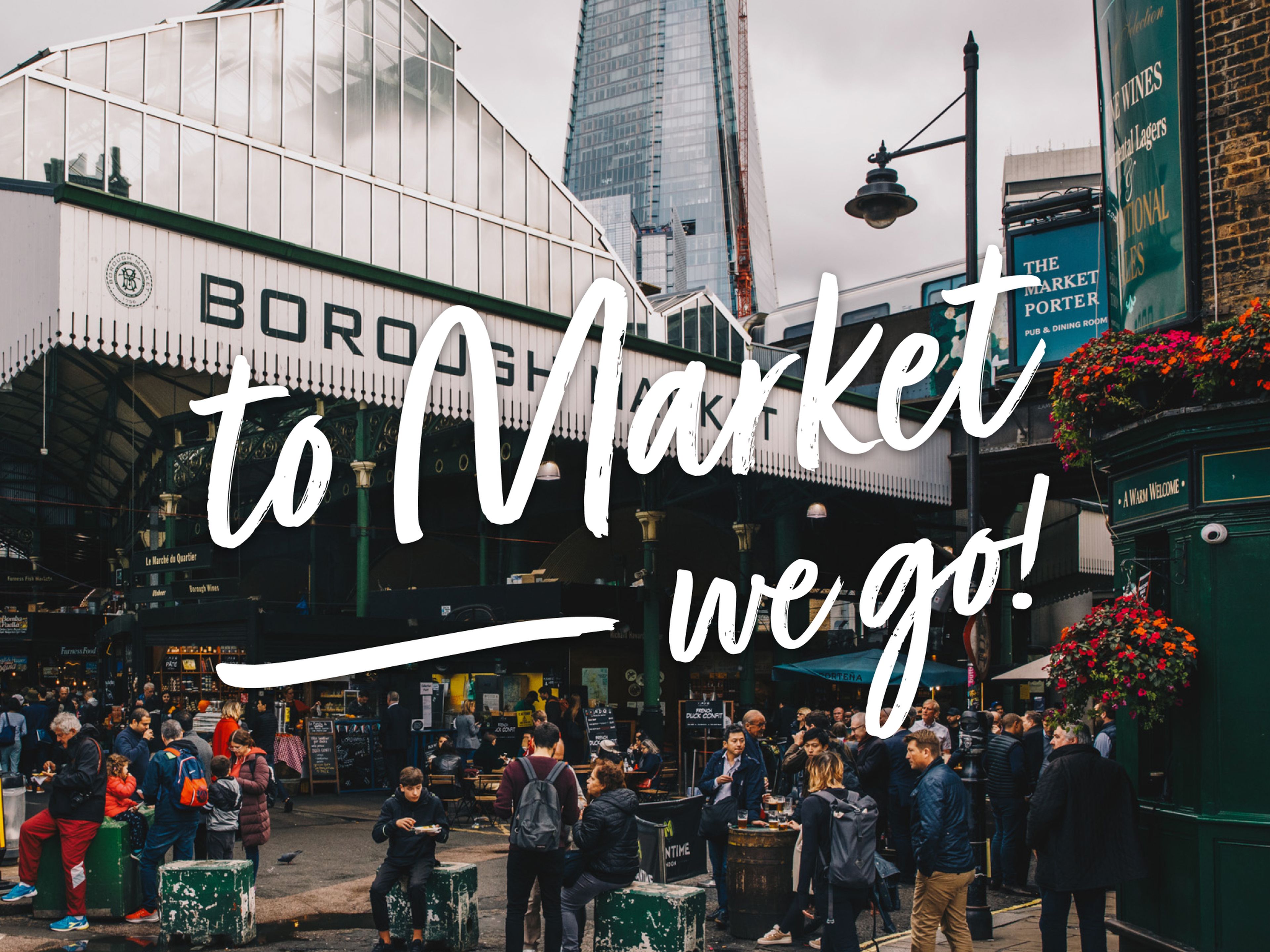 To Market, We Go: Watch the Borough Market, London Episode